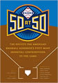 SABR 50 at 50: The Society for American Baseball Research’s Fifty Most Essential Contributions to the Game